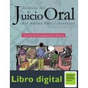 Tecnicas Del Juicio Oral Sistema Penal Colombiano Defensa