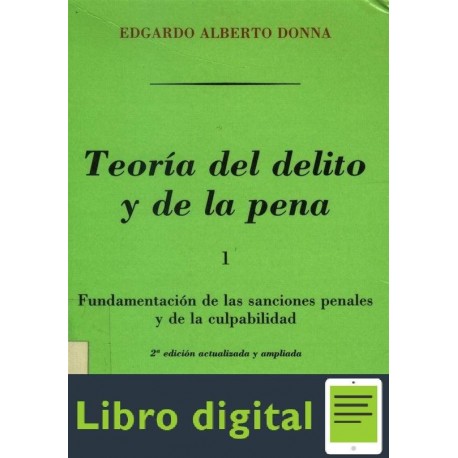 Teoria Del Delito Y De La Pena Tomo I Edgardo Alberto Donna