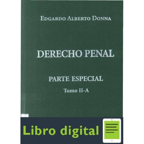 Derecho Penal Parte Especial Tomo II-A Edgardo Alberto Donna