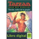 Edgar Rice Burroughs Tarzan El Senor De La Jungla