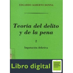 Teoria Del Delito Y De La Pena Tomo II Edgardo Alberto Donna