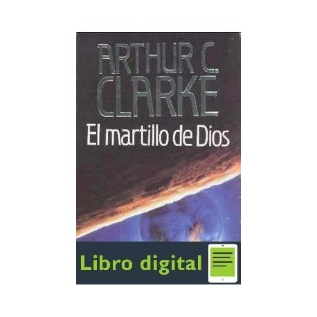 Arthur C Clarke El Martillo De Dios