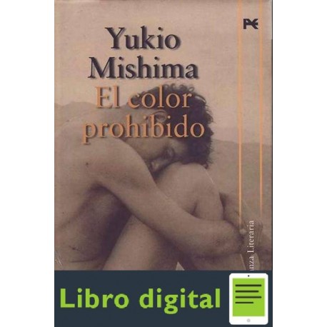 Yukio Mishima El Color Prohibido