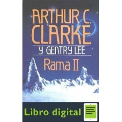 Arthur Clarke Y Gentry Lee Rama II