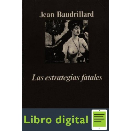 Las Estrategias Fatales Jean Baudrillard