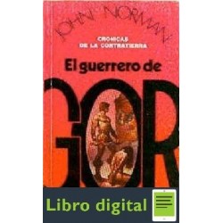 Norman John Cronicas De La Contratierra 1 Guerrero De Gor