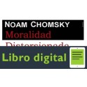 Chomsky Noam Moralidad Distorsionada