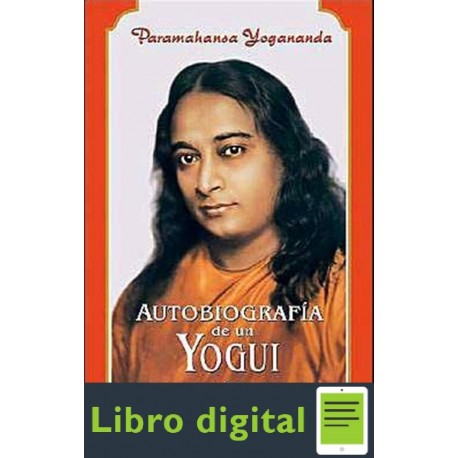 Autobiografia De Un Yogui Paramahansa Yogananda