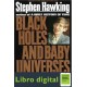 Agujeros Negros Pequenos Universos Otros Ensayos Hawking