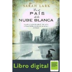 Sarah Lark En El Pais De La Nube Blanca