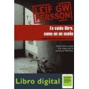 Leif G W Persson En Caida Libre Como En Un Sueno