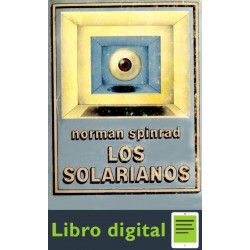 Norman Spinrad Los Solarianos