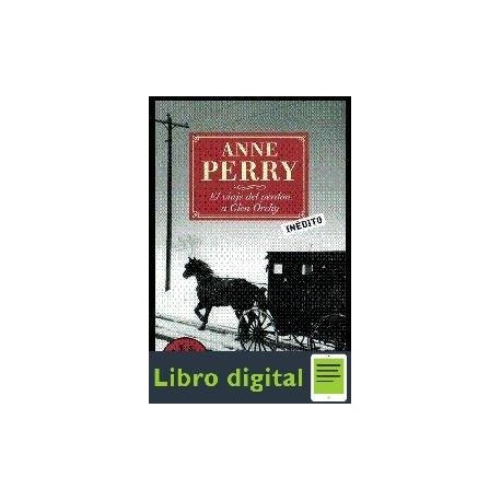 Anne Perry El Viaje Del Perdon A Glen Orchy