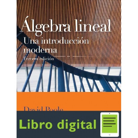 Algebra Lineal Una Introduccion Moderna Poole