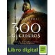 300 Guerreros Andrea Frediani