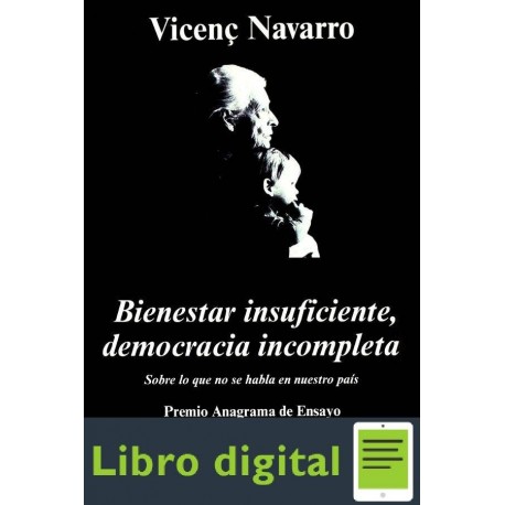 Bienestar Insuficiente Democracia Incompleta Navarro Lopez