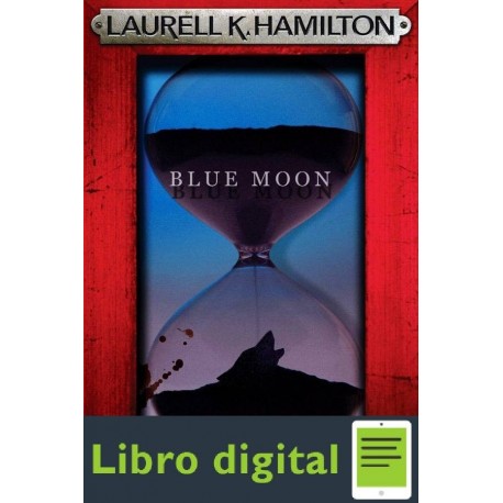 Blue Moon Laurell K Hamilton