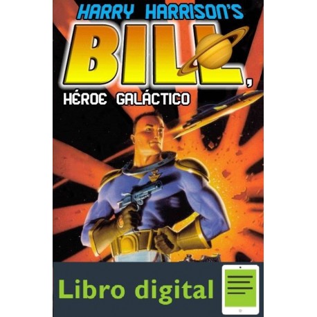 Bill Heroe Galactico Harry Harrison