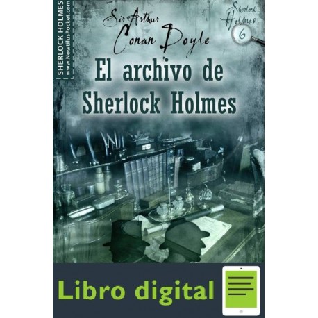 El Archivo De Sherlock Holmes Arthur Conan Doyle