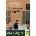 Dias De Amor Y Enganos Alicia Gimenez Bartlett