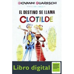 El Destino Se Llama Clotilde Giovanni Guareschi