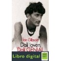 Dali Joven Dali Genial Ian Gibson