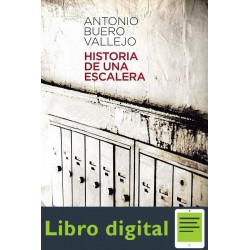 Historia De Una Escalera Antonio Buero Vallejo