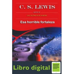 Esa Horrible Fortaleza C S Lewis