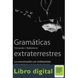 Gramaticas Extraterrestres Fernando J Ballesteros