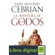 La Aventura De Los Godos Juan Antonio Cebrian