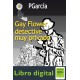 Gay Flower Detective Muy Priva Pgarcia