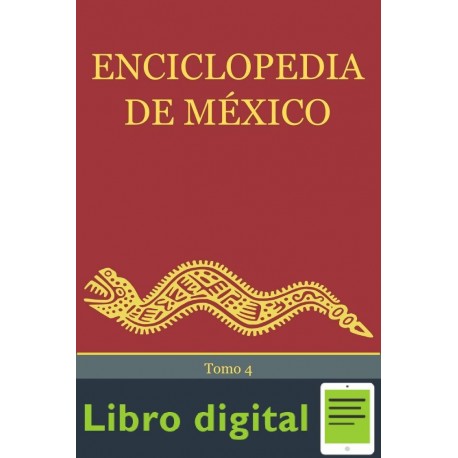 Enciclopedia De Mexico Tomo 4 Jose Rogelio Alvarez