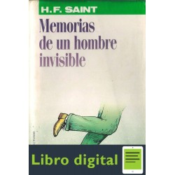 Memorias De Un Hombre Invisible Harry F Saint