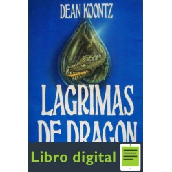 Lagrimas De Dragon Dean R Koontz