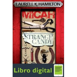 Micah And Strange Candy Laurell K Hamilton