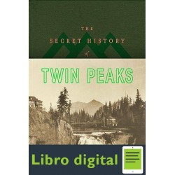 The Secret History Of Twin Peaks Mark Frost