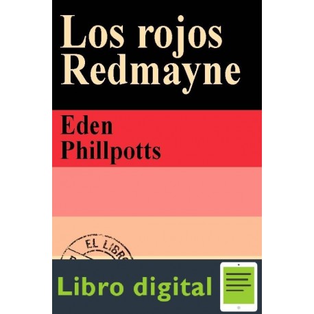 Los Rojos Redmayne Eden Phillpotts