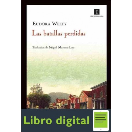 Las Batallas Perdidas Eudora Welty