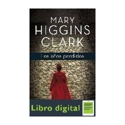 Los Anos Perdidos Mary Higgins Clark