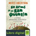 Se Armo La De San Quintin Nieves Concostrina