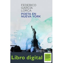 Poeta En Nueva York Federico Garcia Lorca