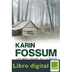 Quien Teme Al Lobo Karin Fossum