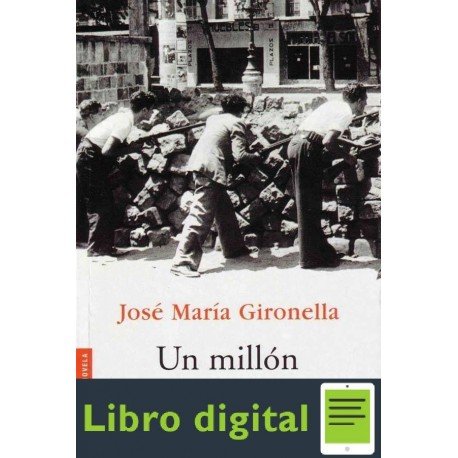 Un Millon De Muertos Jose Maria Gironella