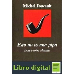 Foucault Michel Esto No Es Una Pipa
