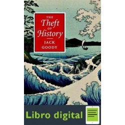 The Theft Of History Jack Goody