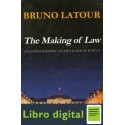 Bruno Latour The Making Of Law