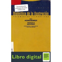 Adorno Y Horkheimer Dialectica De La Ilustracion