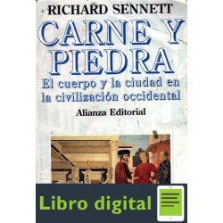 Sennett Richard Carne Y Piedra