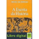 Michel De Certeau A Escrita Da Historia