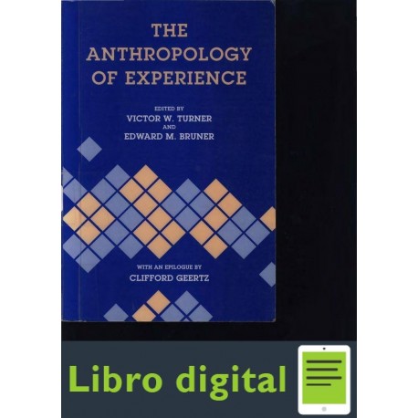 The Anthropology Of Experience Victor Turner